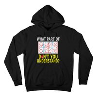 What Part Of You DonT Understand Funny Ice Hockey Coach Hoodie