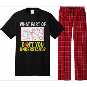 What Part Of You DonT Understand Funny Ice Hockey Coach Pajama Set