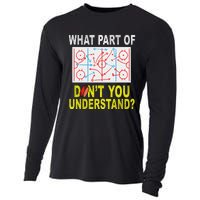 What Part Of You DonT Understand Funny Ice Hockey Coach Cooling Performance Long Sleeve Crew