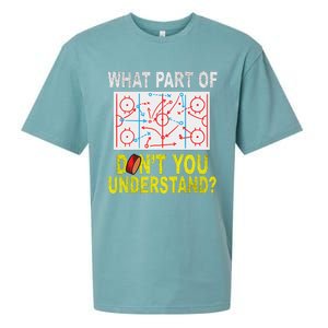 What Part Of You DonT Understand Funny Ice Hockey Coach Sueded Cloud Jersey T-Shirt