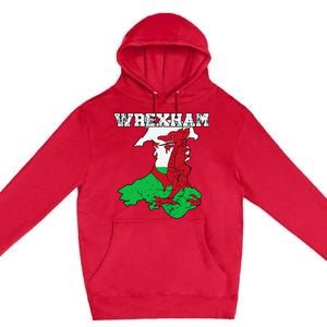 Wrexham Pride Of Wales Welsh Dragon Football Premium Pullover Hoodie