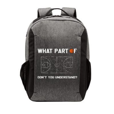 What Part Of Don't You Understand Funny Basketball Coach Vector Backpack