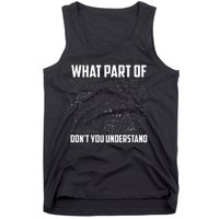 What Part Of DonT You Understand Funny Math Teacher Gift Tank Top