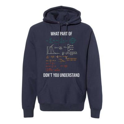 What Part Of Retro Funny Mechanical Engineer Maths Premium Hoodie