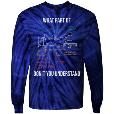 What Part Of Retro Funny Mechanical Engineer Maths Tie-Dye Long Sleeve Shirt