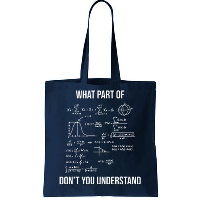 What Part Of Funny Mechanical Engineer Mathematician Tote Bag