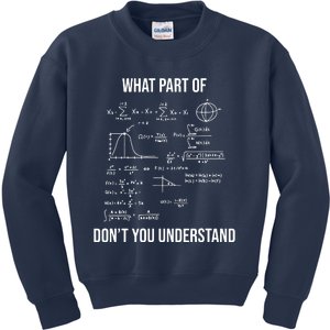 What Part Of Funny Mechanical Engineer Mathematician Kids Sweatshirt