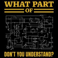 What Part Of Dont You Understand Funny Electrician Button