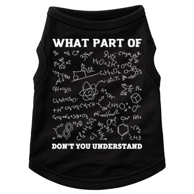 What Part Of Don't You Understand Chemistry Nerd Teacher Gift Doggie Tank