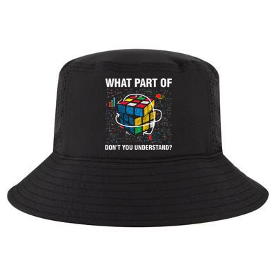 What Part Of Don't You Understand Funny Speed Cubing Math Cool Comfort Performance Bucket Hat