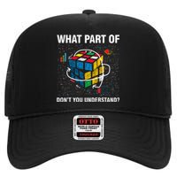 What Part Of Don't You Understand Funny Speed Cubing Math High Crown Mesh Back Trucker Hat