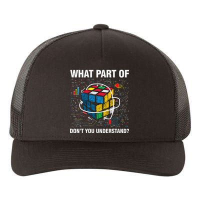 What Part Of Don't You Understand Funny Speed Cubing Math Yupoong Adult 5-Panel Trucker Hat