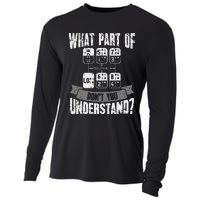 What Part Of Don't You Understand Trucker Gift Truck Driver Cooling Performance Long Sleeve Crew