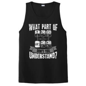 What Part Of Don't You Understand Trucker Gift Truck Driver PosiCharge Competitor Tank