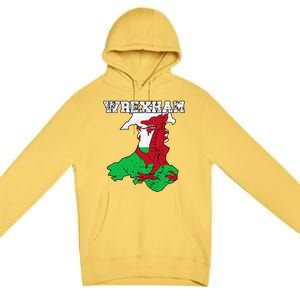 Wrexham Pride Of Wales Welsh Dragon Football Fan Premium Pullover Hoodie