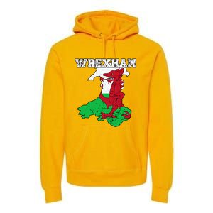 Wrexham Pride Of Wales Welsh Dragon Football Fan Premium Hoodie