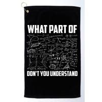What Part Of Don't You Understand Funny Math Teacher Gift Golf Towel