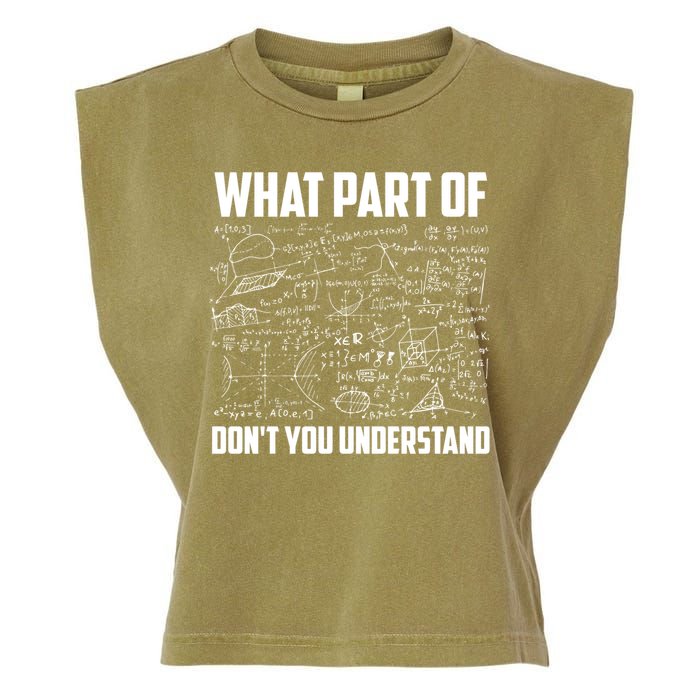 What Part Of Don't You Understand Funny Math Teacher Gift Garment-Dyed Women's Muscle Tee