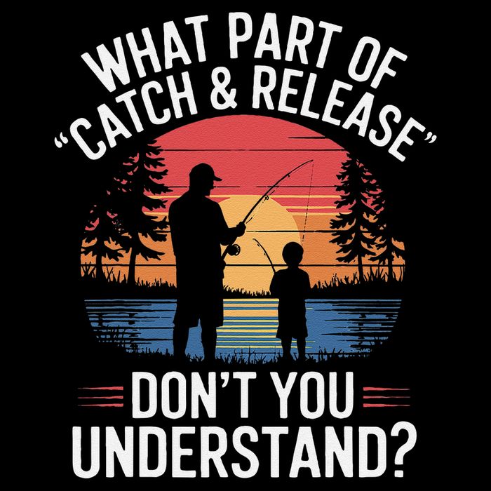 What Part Of Catch And Release DonT You Understand Fishing Impact Tech Backpack