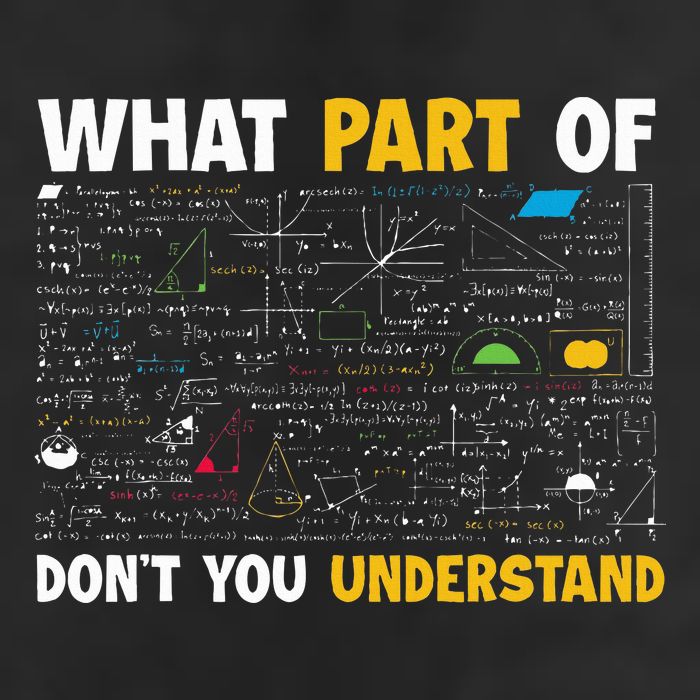 What Part Of DonT You Understand Funny Math Trucker Hat
