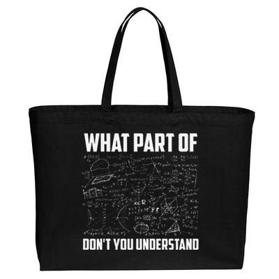 What Part Of DonT You Understand Funny Math Teacher Gift Cotton Canvas Jumbo Tote