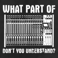 What Part OF You Understand Sound Engineer Sound Guy 25L Jumbo Tote