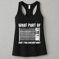 What Part OF You Understand Sound Engineer Sound Guy Womens Tank Top