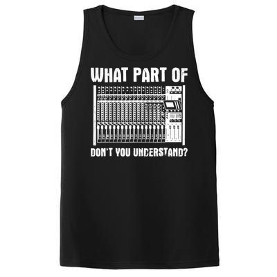 What Part OF You Understand Sound Engineer Sound Guy PosiCharge Competitor Tank