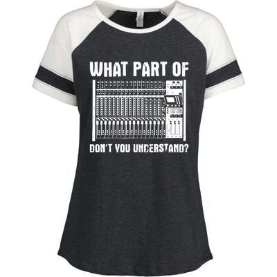 What Part OF You Understand Sound Engineer Sound Guy Enza Ladies Jersey Colorblock Tee