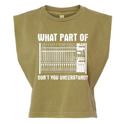 What Part OF You Understand Sound Engineer Sound Guy Garment-Dyed Women's Muscle Tee