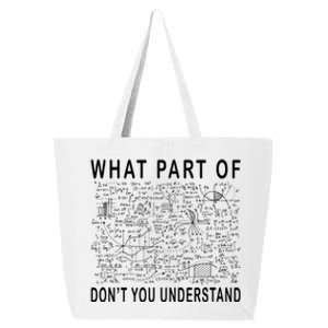 What Part Of Don't You Understand Funny Math Teacher Gift 25L Jumbo Tote