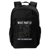 What Part Of DonT You Understand For Math Teacher Daily Commute Backpack
