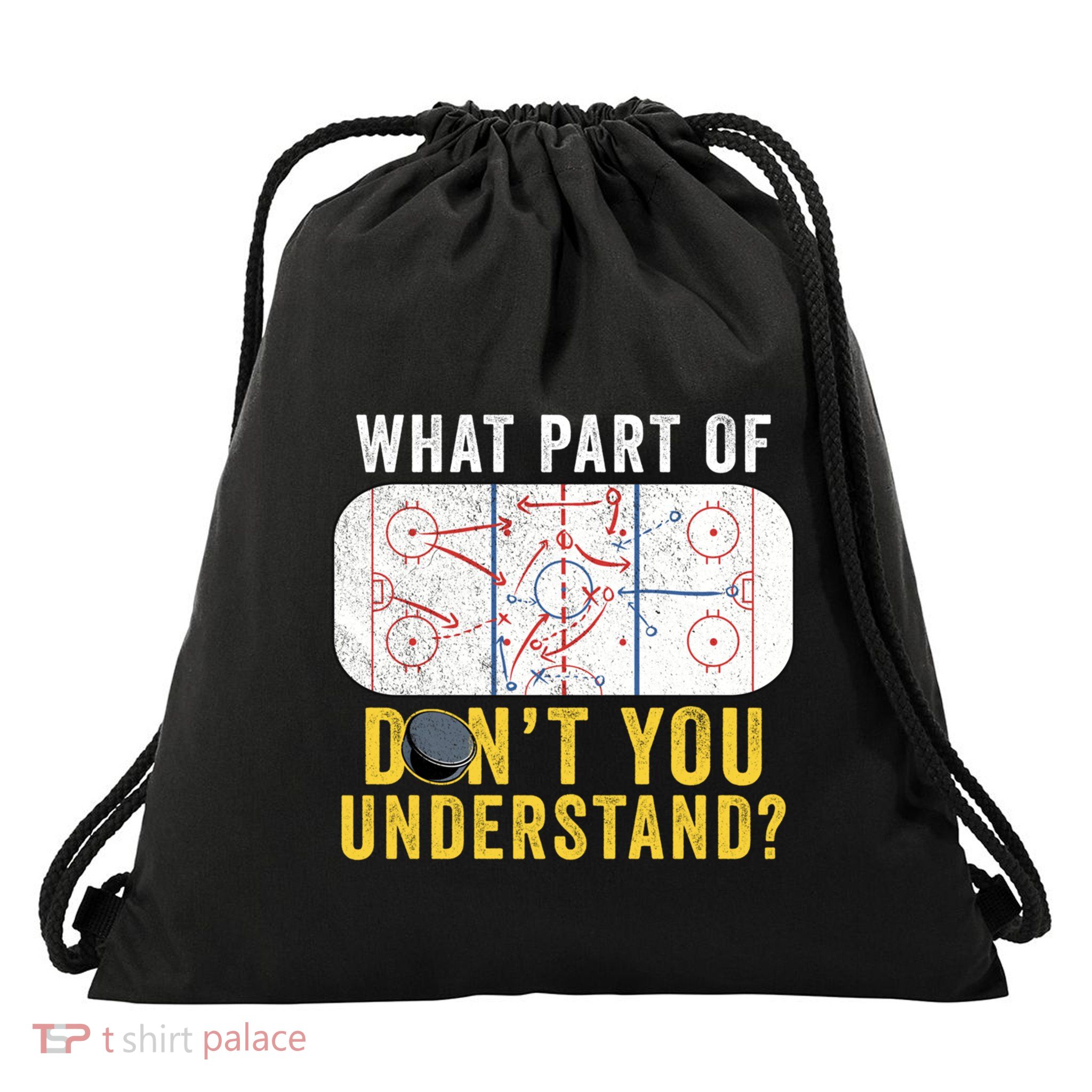 What Part Of DonT You Understand Funny Hockey Mom Dad Coach Gift Drawstring Bag