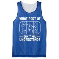 What Part Of Hockey DonT You Understand Funny Hockey Player Cute Gift Mesh Reversible Basketball Jersey Tank