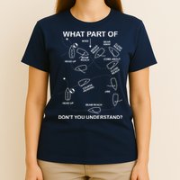 What Part Of Sailing Don't You Understand Captain Sailboat T-Shirt