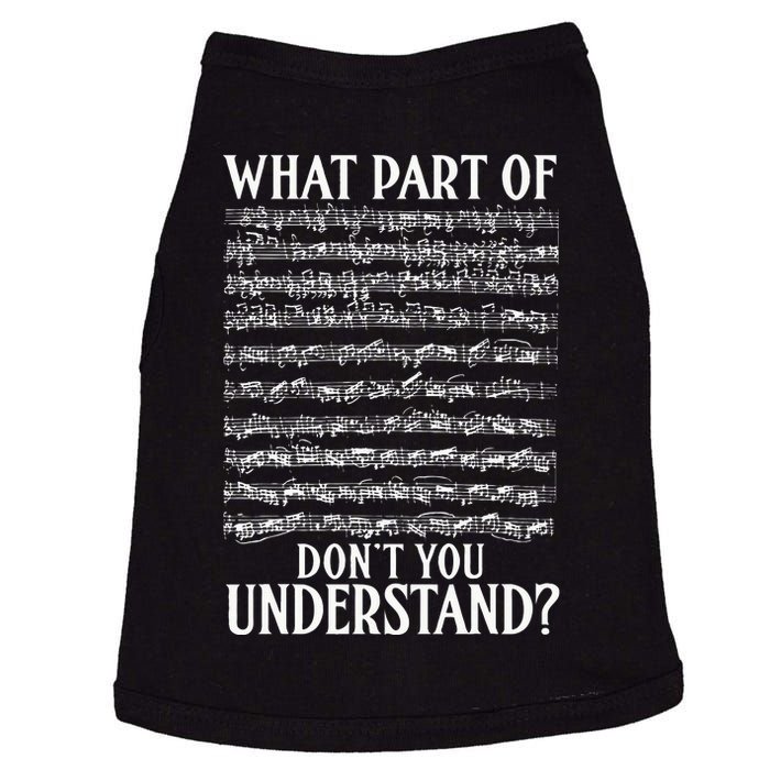 What Part Of The Music Notes You Dont Understand Musician Doggie Tank