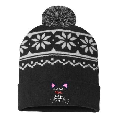 What Part Of Meow Don't You Understand USA-Made Snowflake Beanie