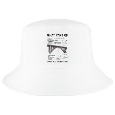 What Part Of DonT You Understand Civil Structural Engineer Cool Comfort Performance Bucket Hat
