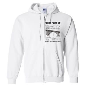 What Part Of DonT You Understand Civil Structural Engineer Full Zip Hoodie