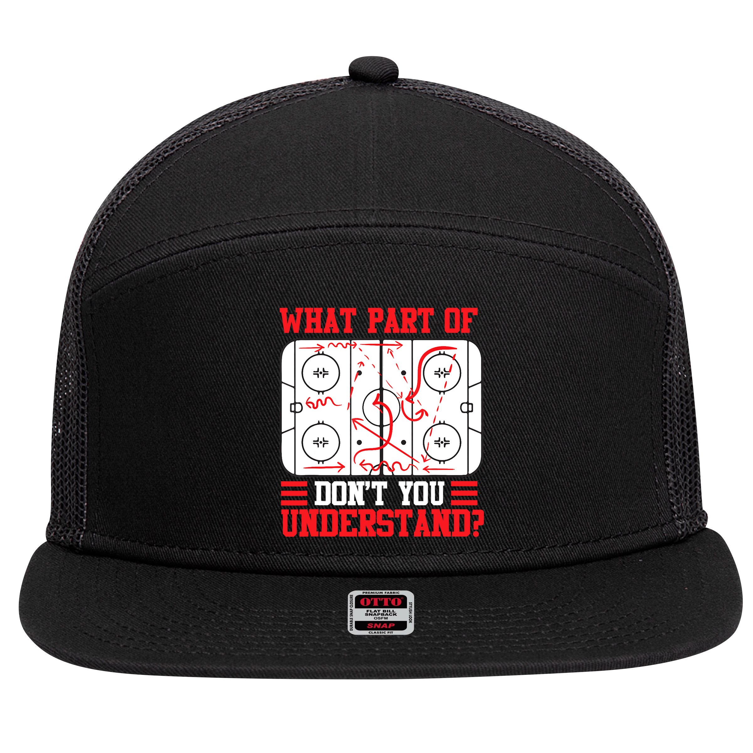 What Part Of Hockey Don't You Understand Hockey Player T 7 Panel Mesh Trucker Snapback Hat