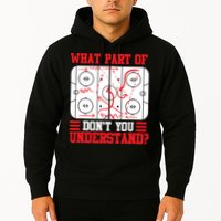 What Part Of Hockey Don't You Understand Hockey Player T Hoodie
