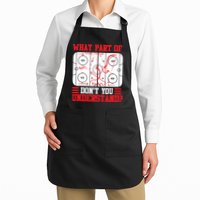 What Part Of Hockey Don't You Understand Hockey Player T Apron