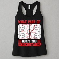 What Part Of Hockey Don't You Understand Hockey Player T Womens Tank Top