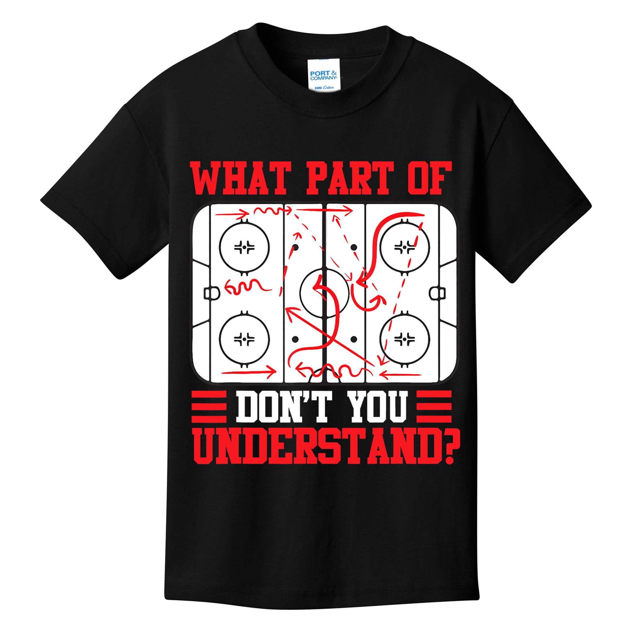 What Part Of Hockey Don't You Understand Hockey Player T Kids T-Shirt