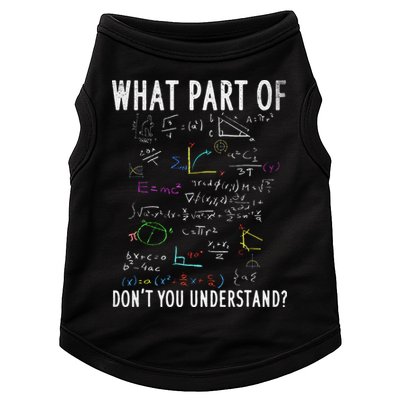 What part of don't you understand for math teacher Doggie Tank