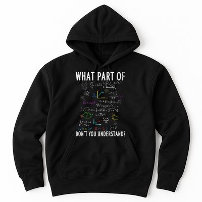 What part of don't you understand for math teacher Hoodie