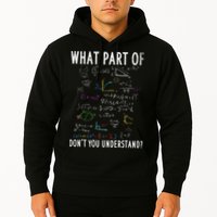 What part of don't you understand for math teacher Hoodie