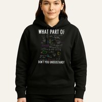 What part of don't you understand for math teacher Hoodie