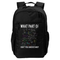 What part of don't you understand for math teacher Backpack