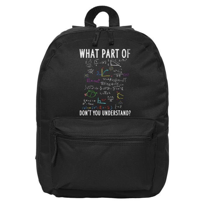 What part of don't you understand for math teacher 16 in Basic Backpack